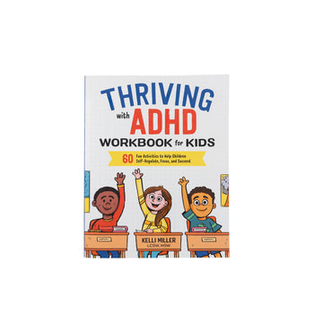 Thriving with ADHD workbook for kids