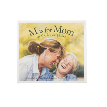M is for Mom