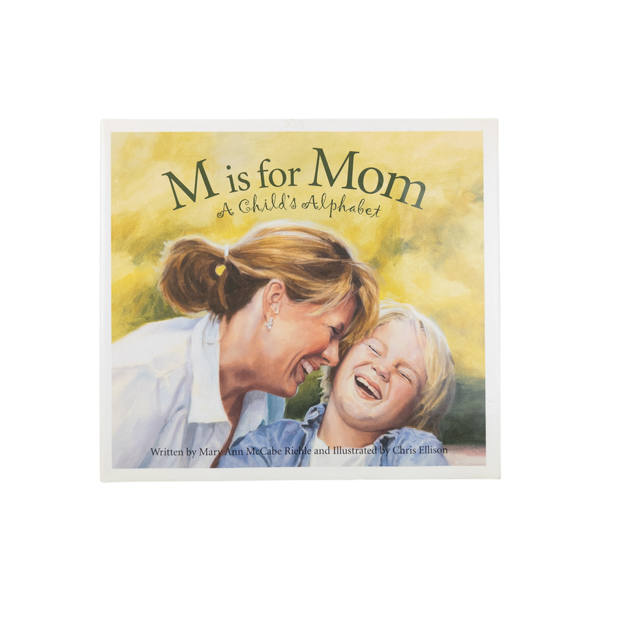 M is for Mom