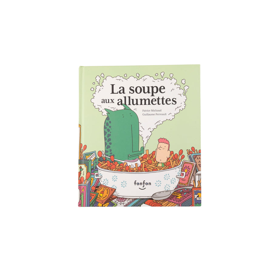 La soupe aux allumettes