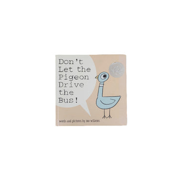 Don't Let the Pigeon Drive the Bus!