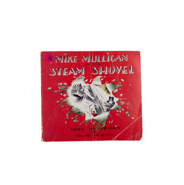 Mike Mulligan And His Steam Shovel