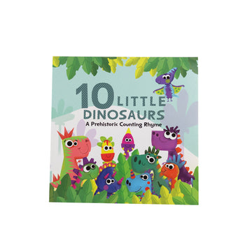 10 Little Dinosaurs, A Prehistoric Counting Rhyme