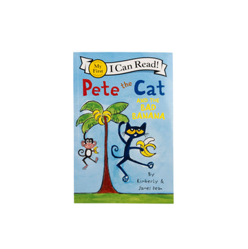 Pete the Cat and The Bad Banana