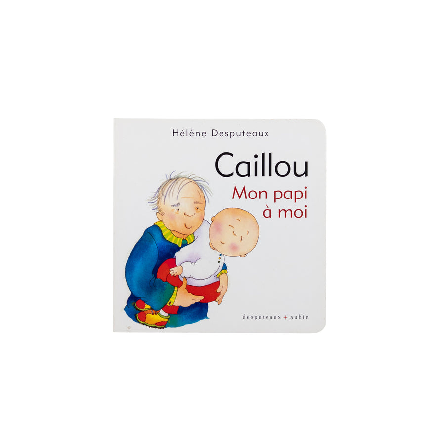 Caillou Mon papi à moi