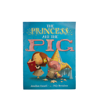 The Princess & The Pig