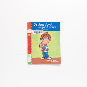 Je viens d'avoir un petit frère