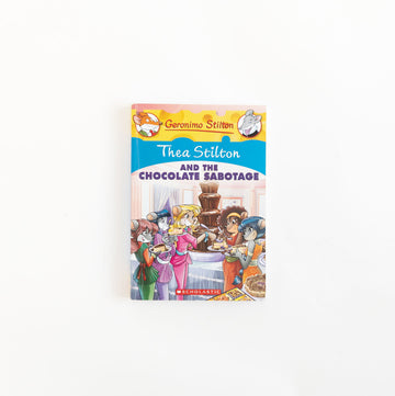 Thea Stilton And The Chocolate Sabotage